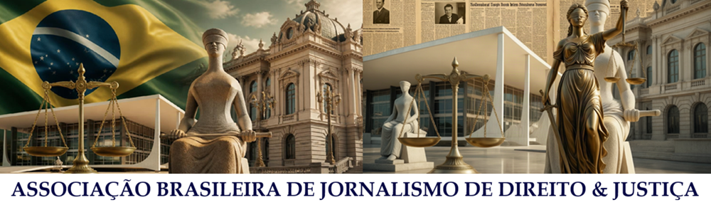 Associação Brasileira de Jornalismo de Direito e Justiça – Abrajordjus